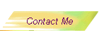 Contact Me