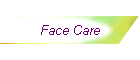 Face Care