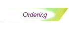 Ordering